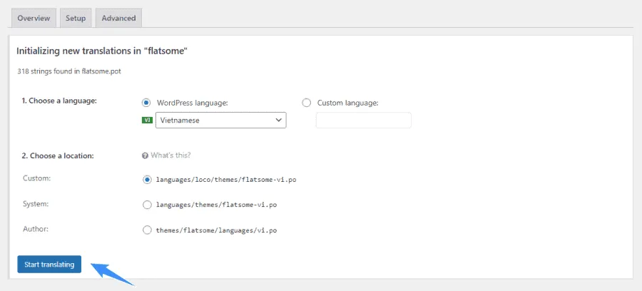 Tạo ngôn ngữ mới là Tiếng Việt, chọn vị trí lưu là Custom